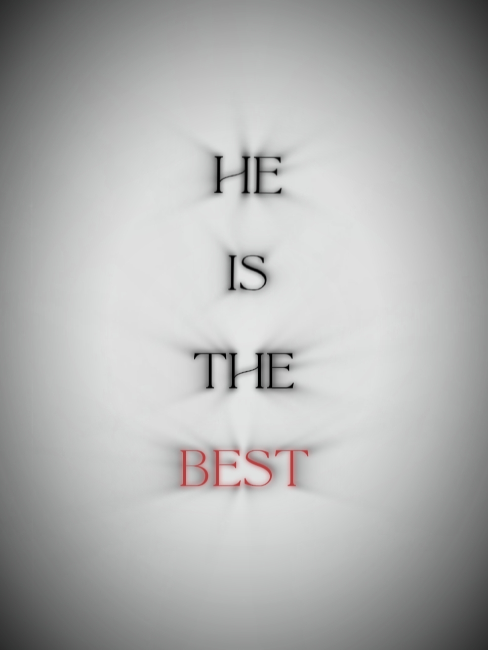 he is the best