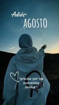 adios agosto