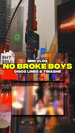 No Broke Boys