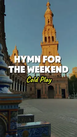 Hymn For The Weekend