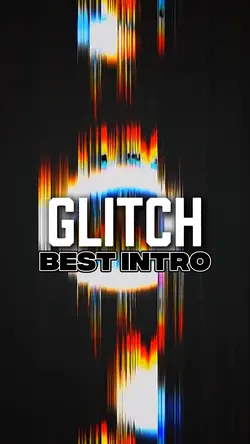 Glitch Best Intro
