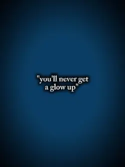 GLOW UP