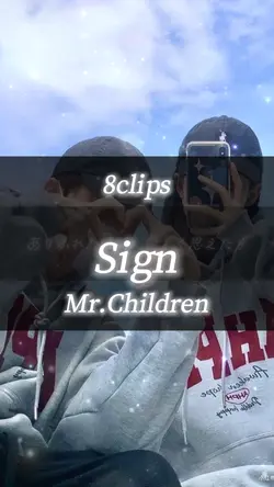 Sign / Mr.Children
