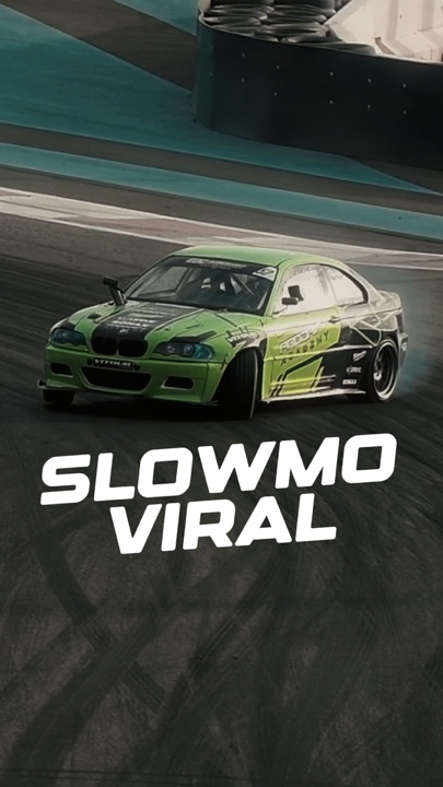 SLOWMO VIRAL
