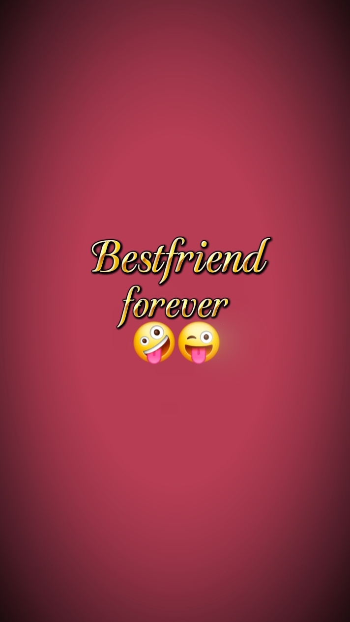 bestfriend  forever 