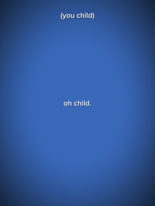 oh child 