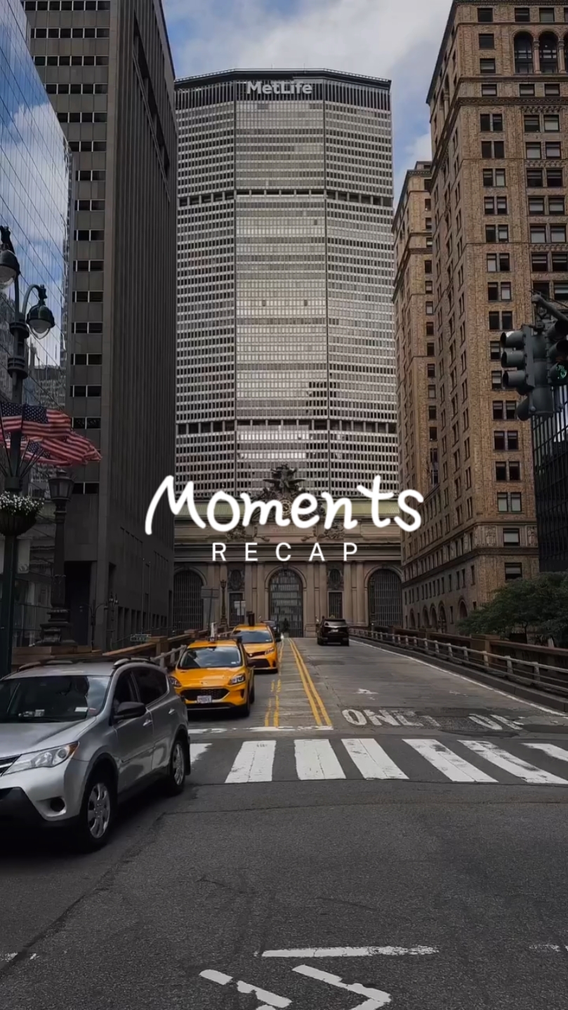 Moments Recap