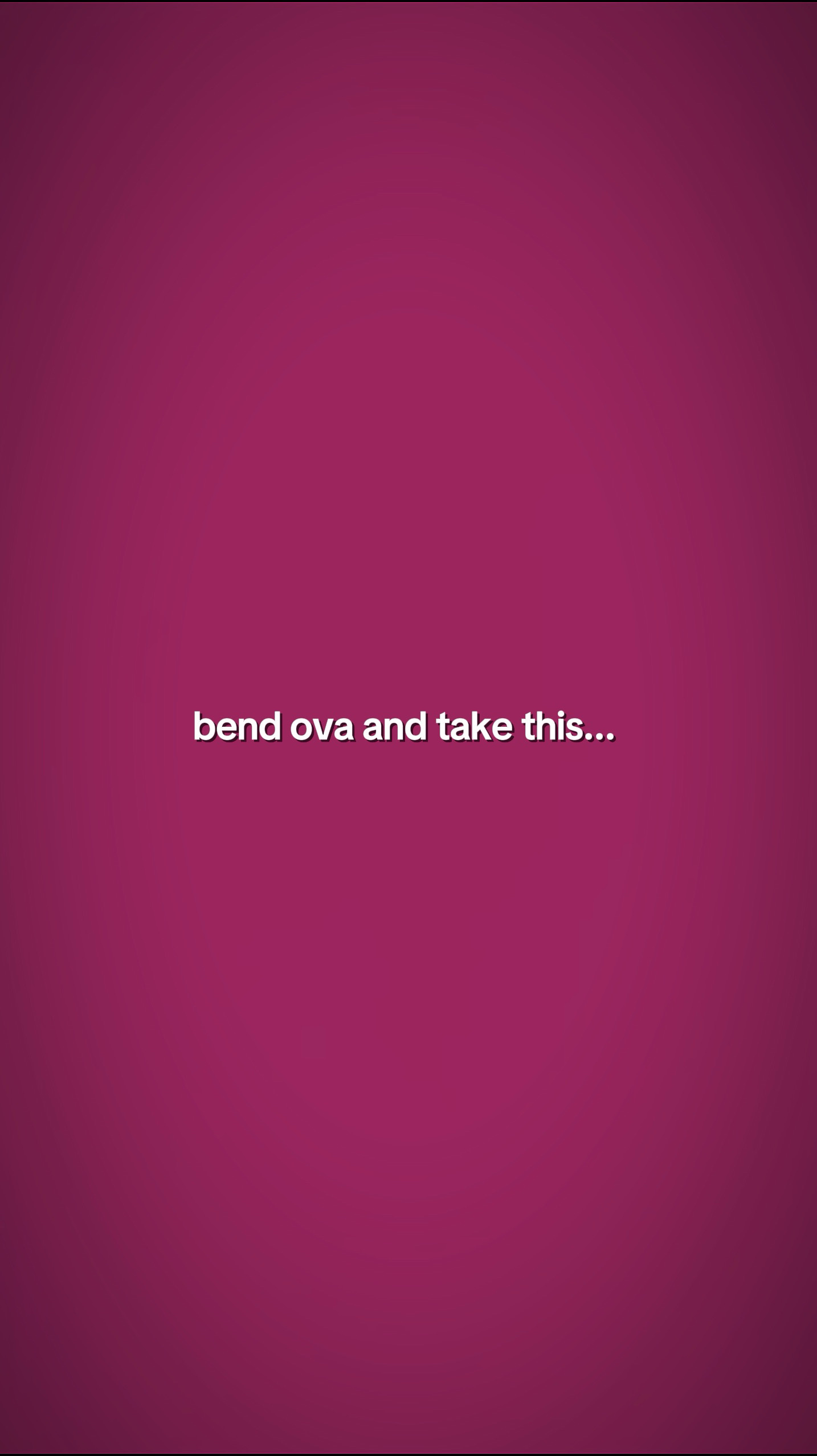 Bend Ova
