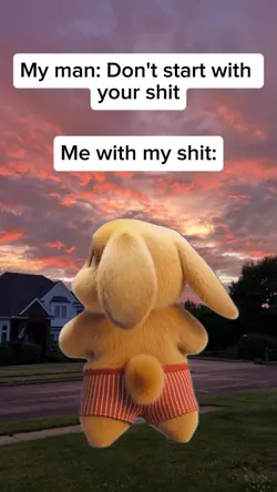 don't start ur shit