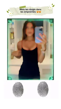 Mets tes empreintes😍