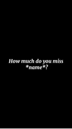 How much do u miss