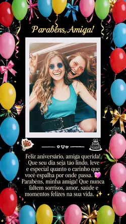 Parabéns, Amiga 