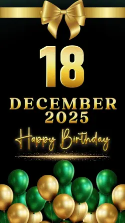 BIRTHDAY 18 DECEMBER