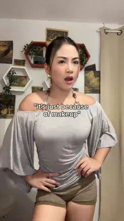 because of make-up 
