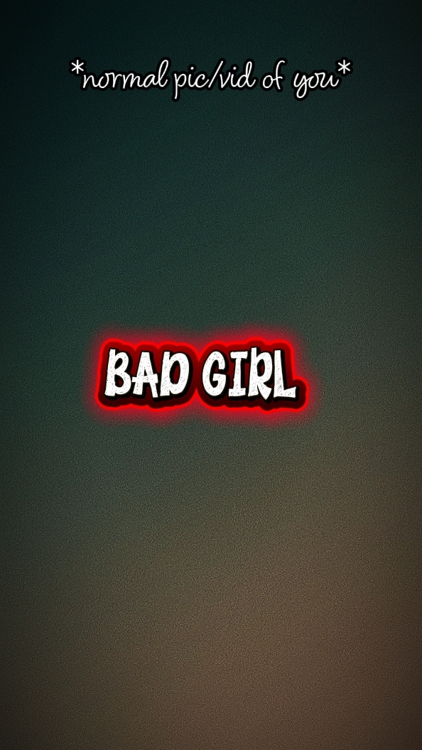 bad girl