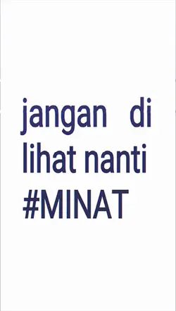 JANGAN DILIHAT NANTI
