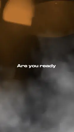 ARE YOU READY 