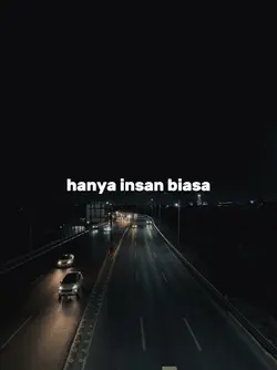 hanya insan biasa
