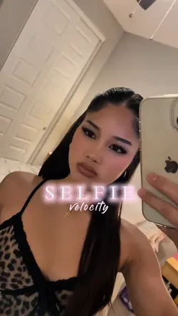 Selfie Velocity ✨