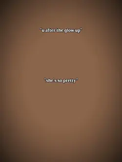 Before after glow up