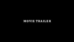 Movie Trailer