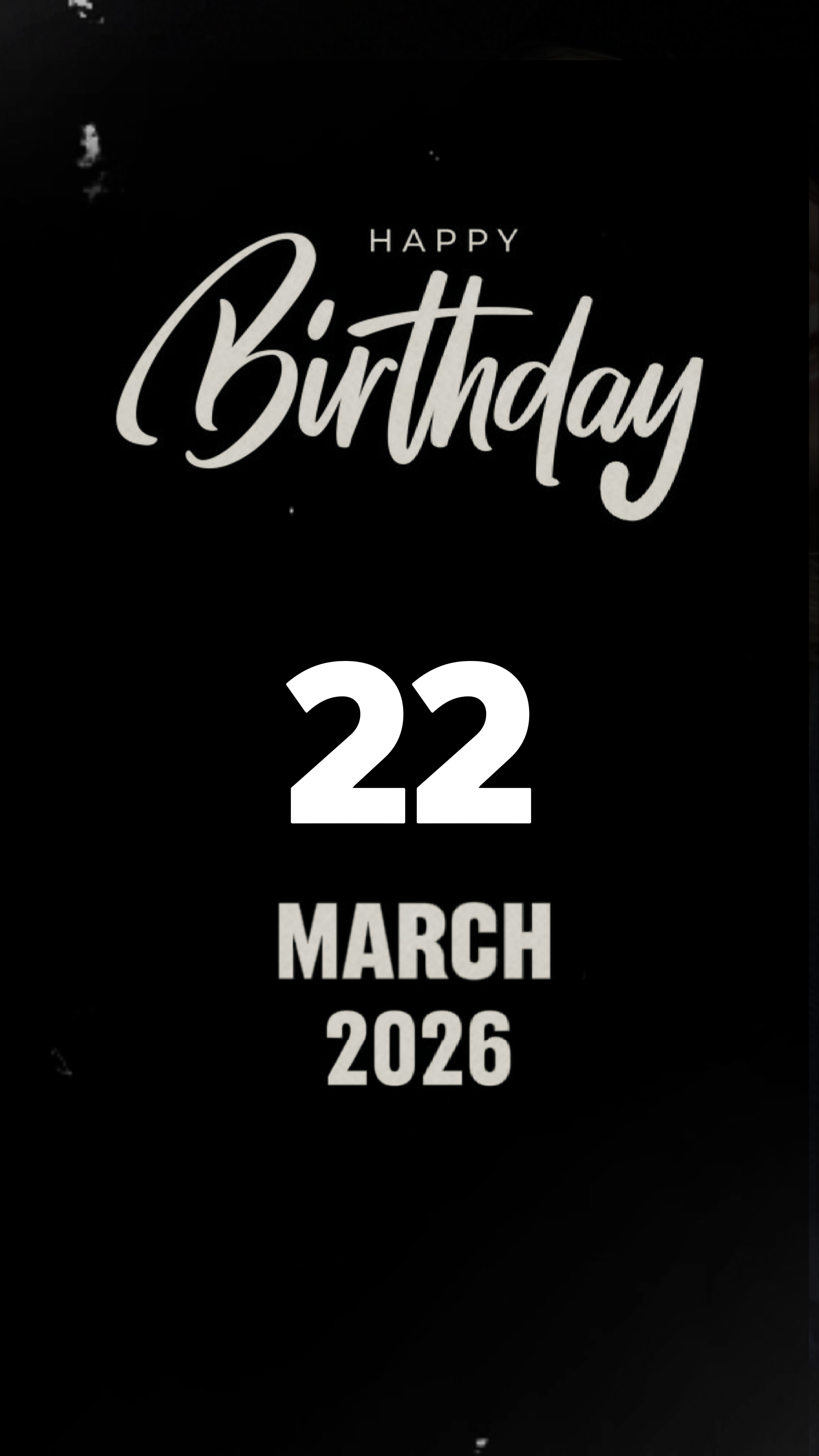 22 MARCH BIRTHDAY