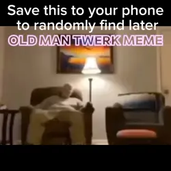 Old man twerk