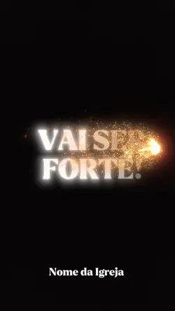 VAI SER FORTE