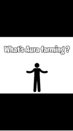 Aura farming