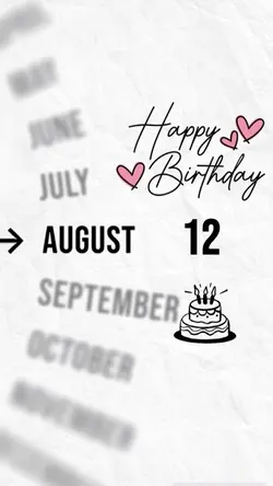 BDAY 12 AUGUST