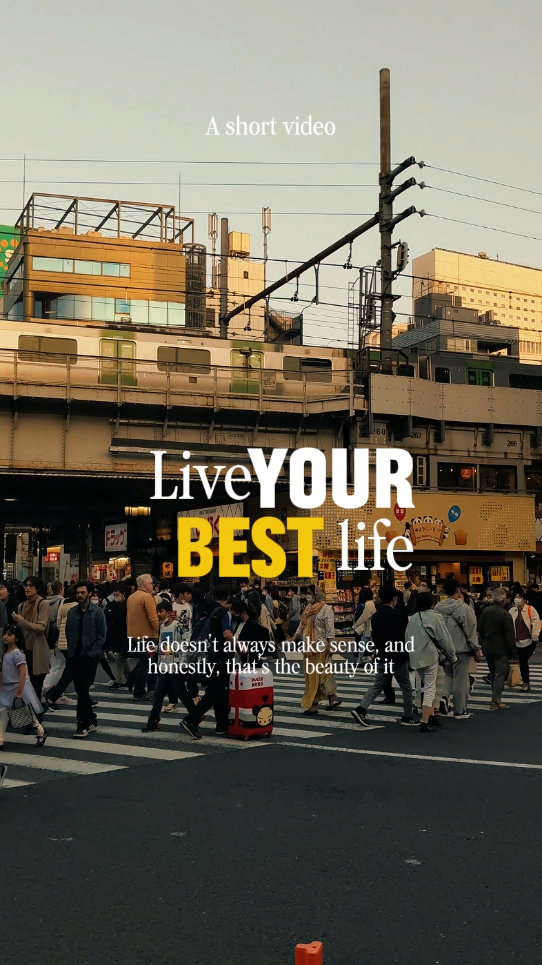 LIVE YOUR BEST LIFE