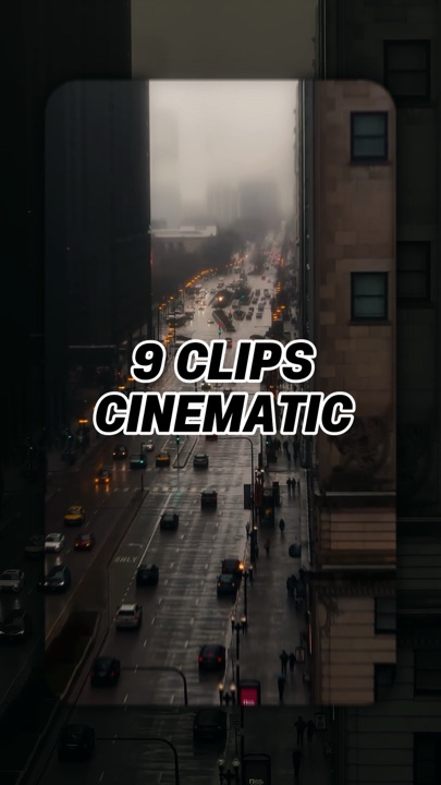 Cinematic 9 clips