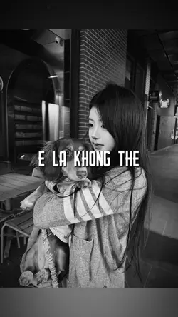 E LÀ KHÔNG THỂ