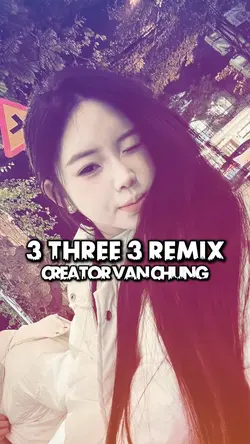 3 Three 3 Remix