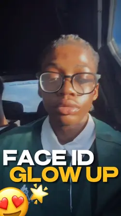 FACE ID GLOW UP😍🌟