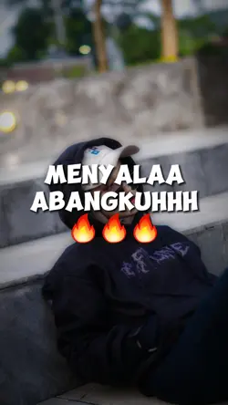 Menyala Abangkuhhh