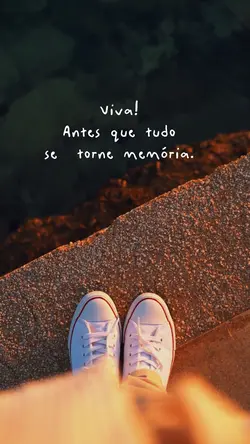 Viva agora!