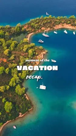 VACATION RECAP 2025