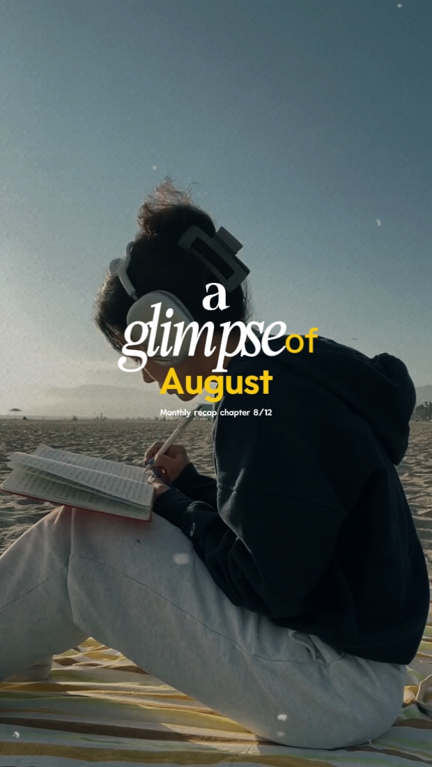 a glimpse of august