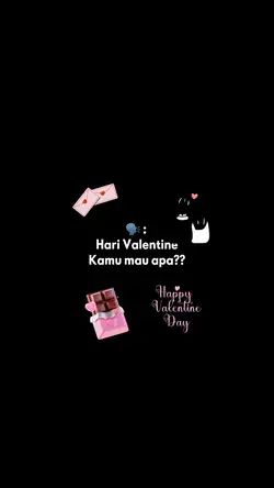 🗣️ : Valentine mau ap