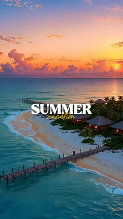SUMMER vacation