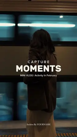Capture moments