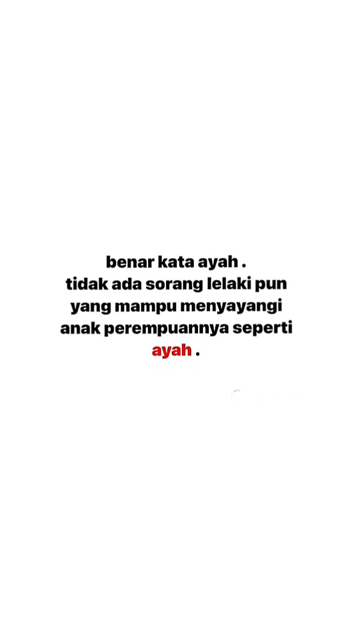 hanya ayah yang