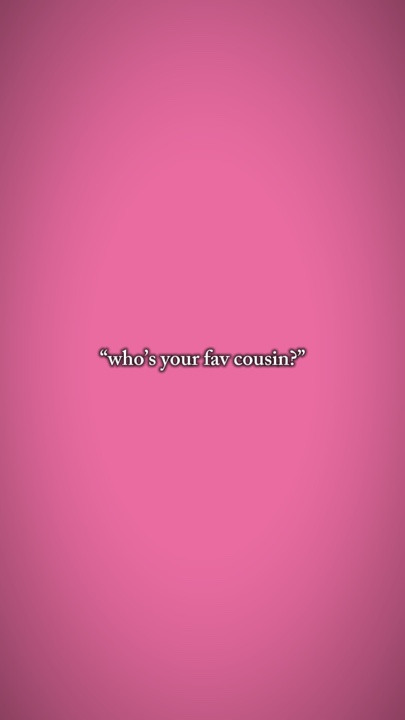Lieblings-Cousin