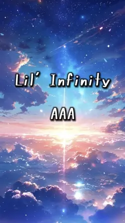 Lil' Infinity/AAA