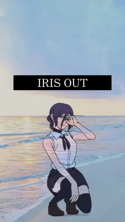 IRIS OUT