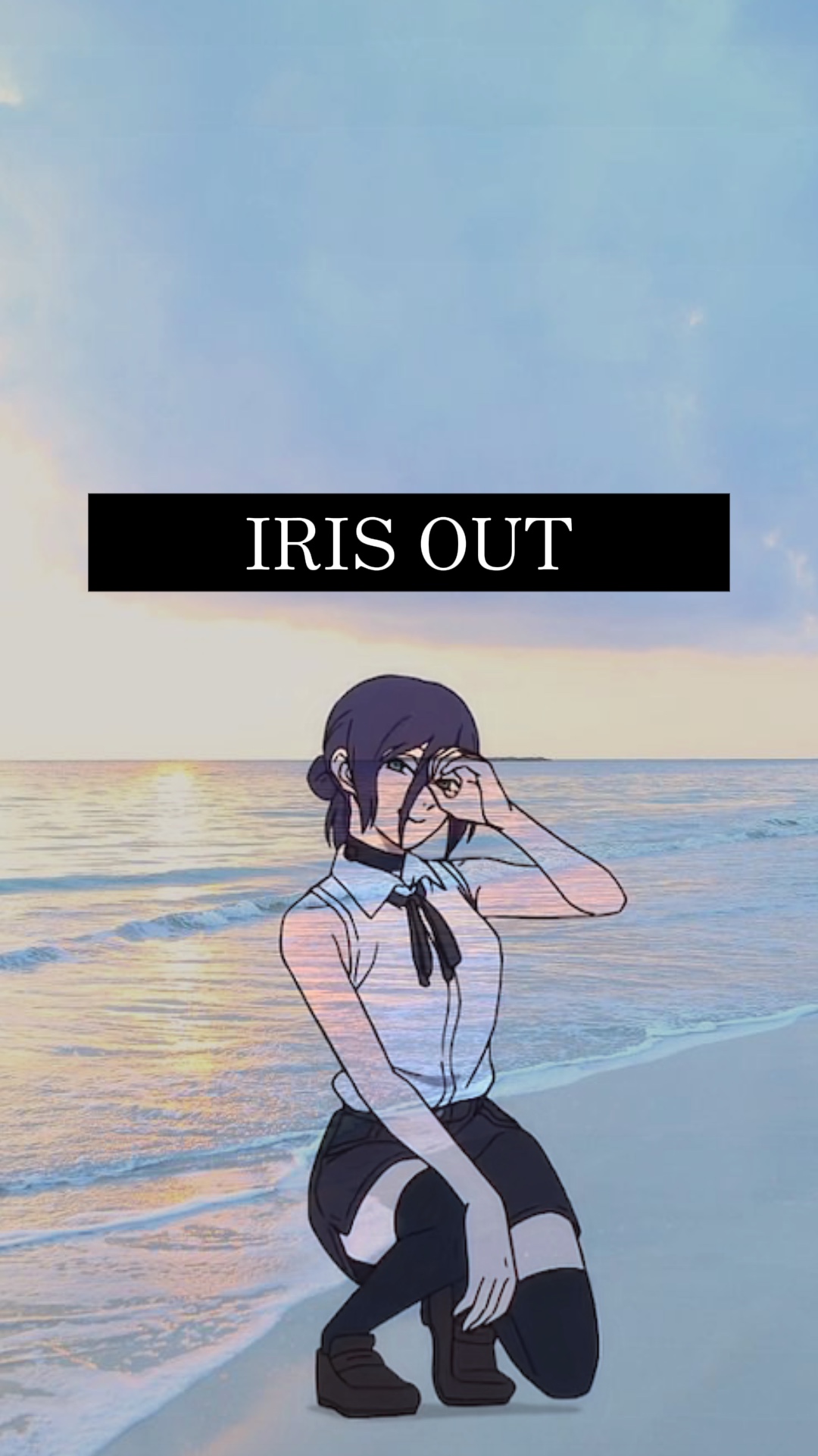 IRIS OUT