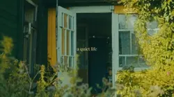 A quiet life