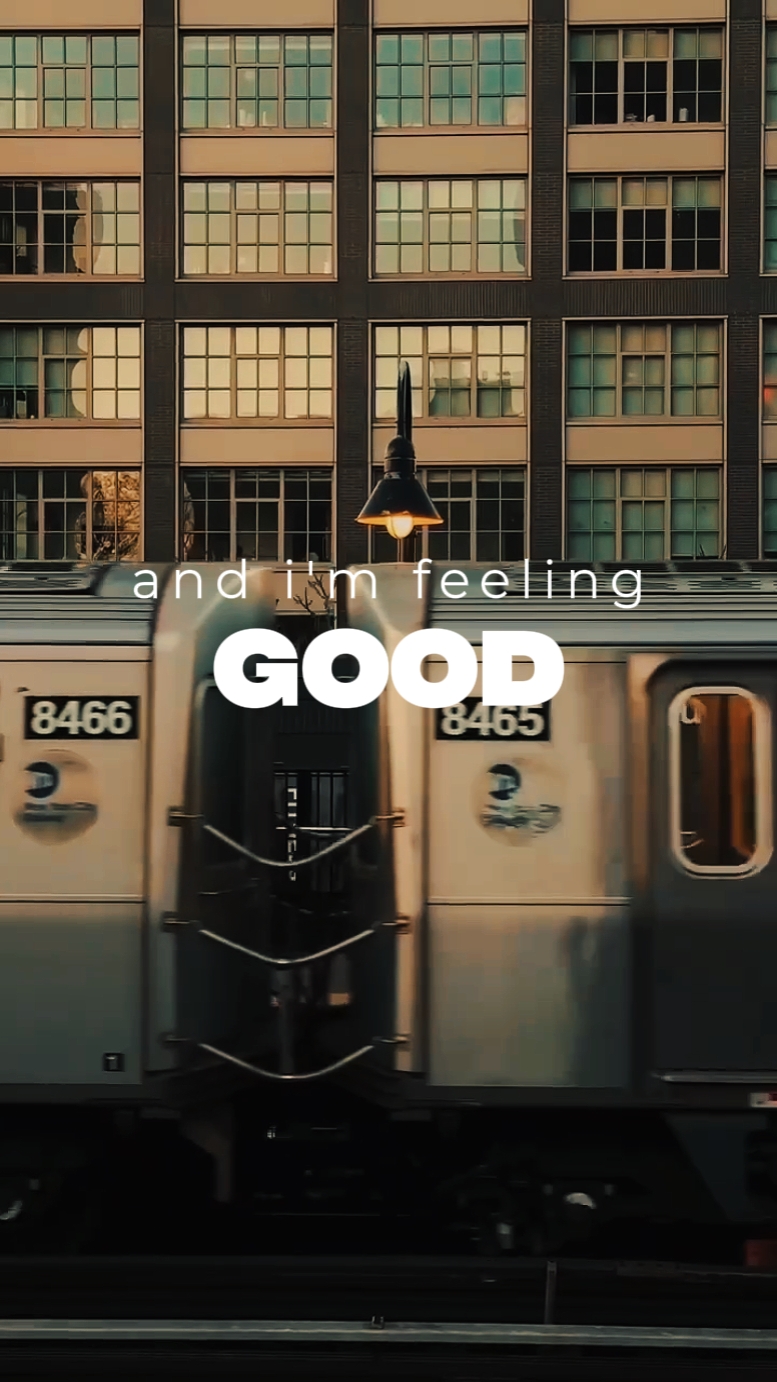 I'm feeling good