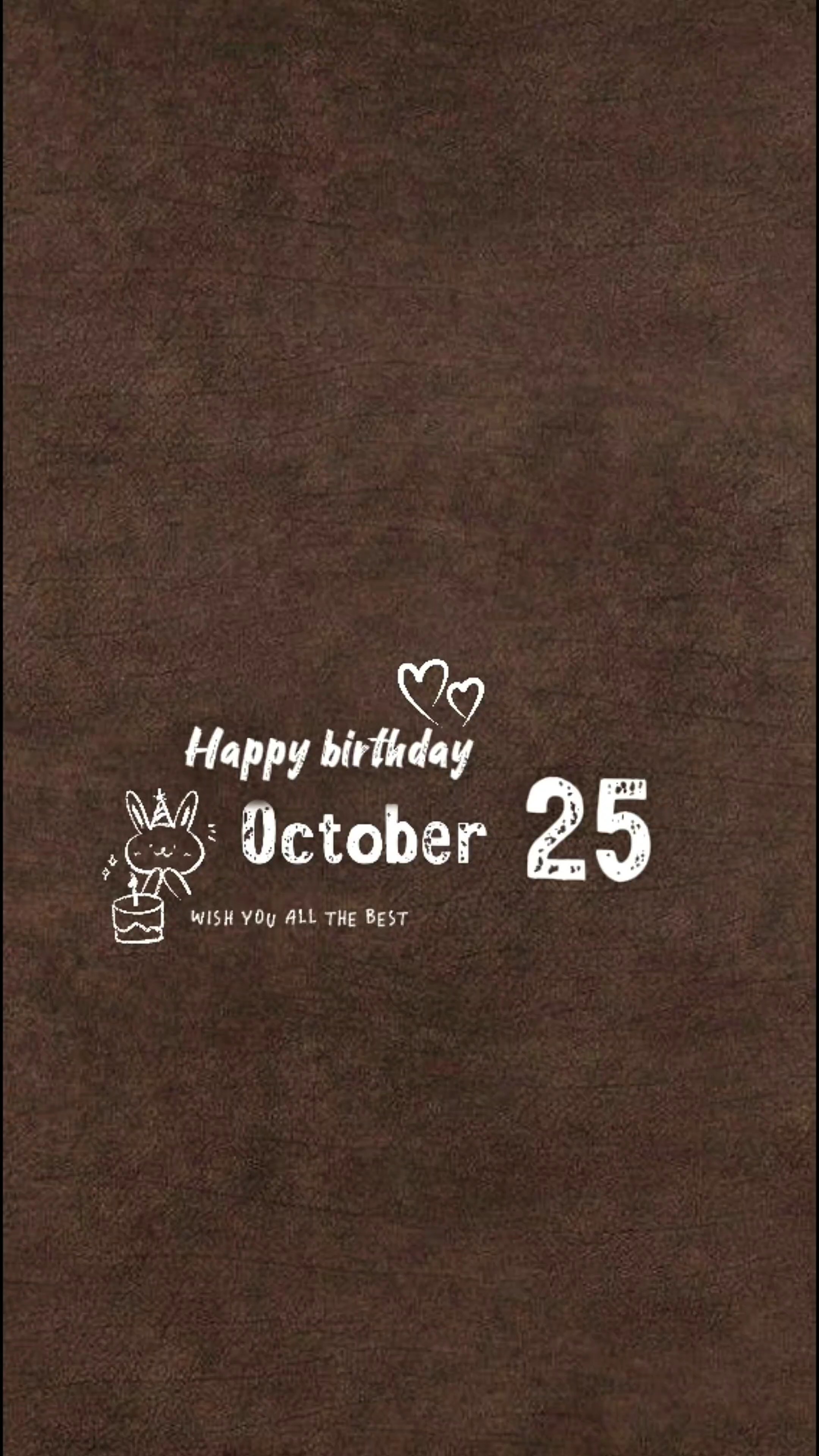 hbd 25 october